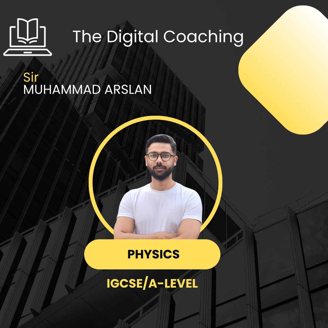 Sir Muhammad Arslan — Physics